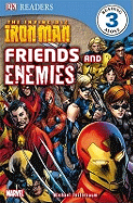 The Invincible Iron Man Friends and Enemies (DK R