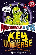 Murderous Maths: Key To The Universe