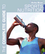 A Complete Guide to Sports Nutrition (Complete Gu