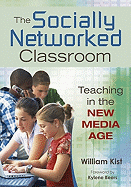 The Socially Networked Classroom