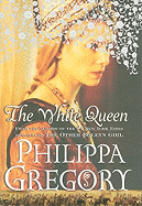The White Queen: A Novel