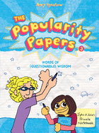 The Popularity Papers: Book Three: Words of (Ques