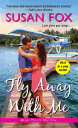 Fly Away with Me (Blue Moon Harbor)