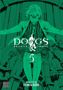 Dogs: Bullets & Carnage, Vol. 5