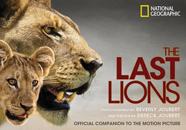 The Last Lions: Official Companion to the Motion