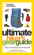 The Ultimate Hiker's Gear Guide: Tools and