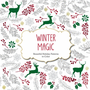 Winter Magic: Beautiful Holiday Patterns Coloring