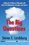 The Big Questions: Tackling the Problems of Philo