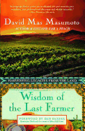 Wisdom of the Last Farmer: Harvesting Legacies fr