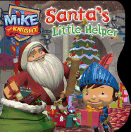 Mike the Knight Santa's Little Helper