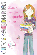 Cupcake Diaries: Katie and the Cupcake cure