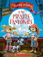 Les Babord-Tribord et les Pirates Fantomes