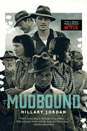 Mudbound (Movie Tie-in)
