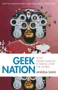 Geek Nation: How Indian Science is Taking Over th