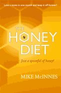 The Honey Diet