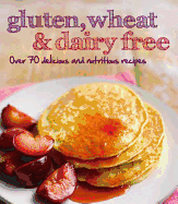 Gluten,Wheat& Diary Free
