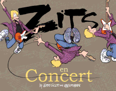 Zits En Concert