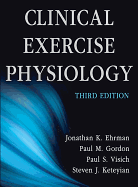 Clinical Exercise Physiology-3rd Edition