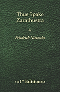 Thus Spake Zarathustra - 1st Edition