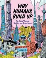 Why Humans Build Up: The Rise of Towers, Temples