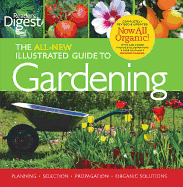 The All New Illustrated Guide to Gardening: Reader