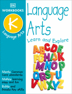 DK Workbooks: Language Arts, Kindergarten: Learn