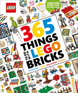 365 Things to Do with LEGO Bricks: Lego Fun Every