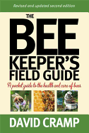 The Beekeeper's Field Guide (How to)