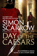 Eagles of the Empire: Day of the Caesars