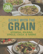 Going with the Grain (Food Heroes)