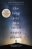 The Long Way to a Small Angry Planet (Wayfarers)