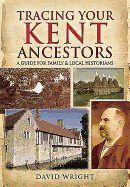Tracing Your Kent Ancestors