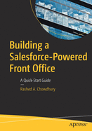 Building a Salesforce-Powered Front Office: A Quick-Start Guide