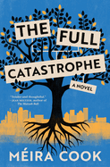 Full Catastrophe, The