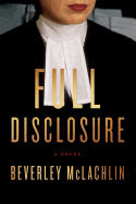 Full Disclosure: A Novel (A Jilly Truitt Novel)