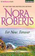 For Now, Forever (The MacGregors) (The MacGregors, 5)