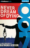 Never Dream of Dying (James Bond)