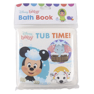 Disney Baby: Tub Time!: Bath Book
