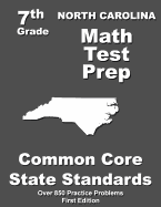 North Carolina 7th Grade Math Test Prep: Common Core Learning Standards