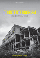 Counterterrorism: Mission Critical Skills