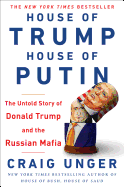 House of Trump, House of Putin: The Untold Story o