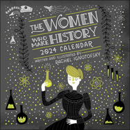 Women Who Make History 2024 Calendar