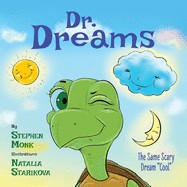 Dr. Dreams: The Same Scary Dream Cool