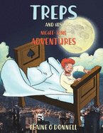 Treps and His Night-Time Adventures