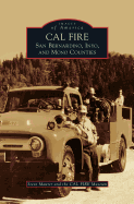 Cal Fire: San Bernardino, Inyo, and Mono Counties
