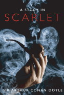A Study in Scarlet: Introducing Sherlock Holmes