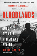 Bloodlands - Europe Between Hitler and Stalin