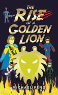 The Rise of a Golden Lion