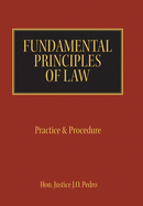 Fundamental Principles of Law: Practice & Procedure