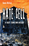 Hate Cell: A Casey Templeton Mystery